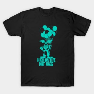 High On Life (One Color) - Retro Styled Design T-Shirt